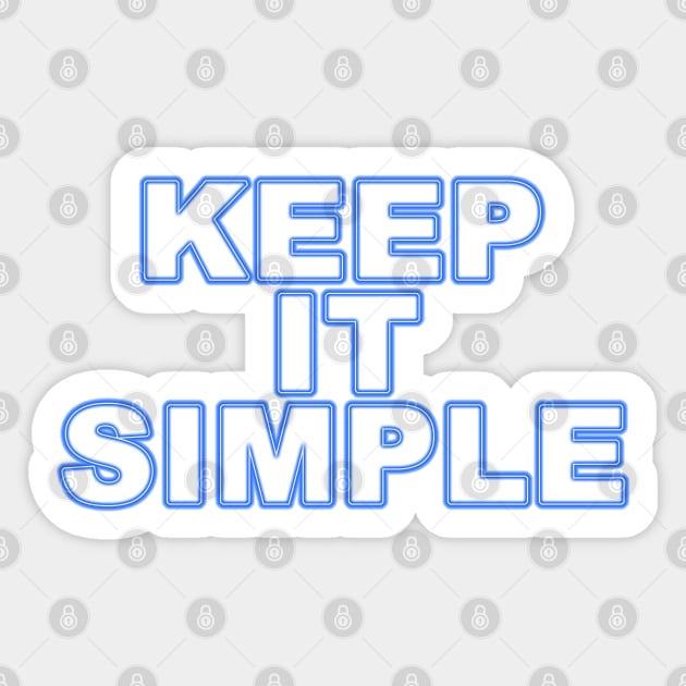 Keep it simple (blue) Sticker by Sinmara